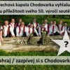 Soutěž Zahraj / zazpívej si s Chodovarkou